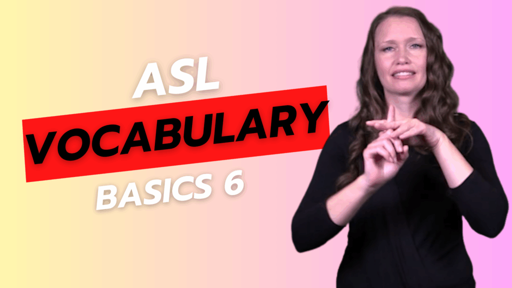 ASL Basics 6: Emergency Signs and Yes/No Questions - ASL Interactive LLC